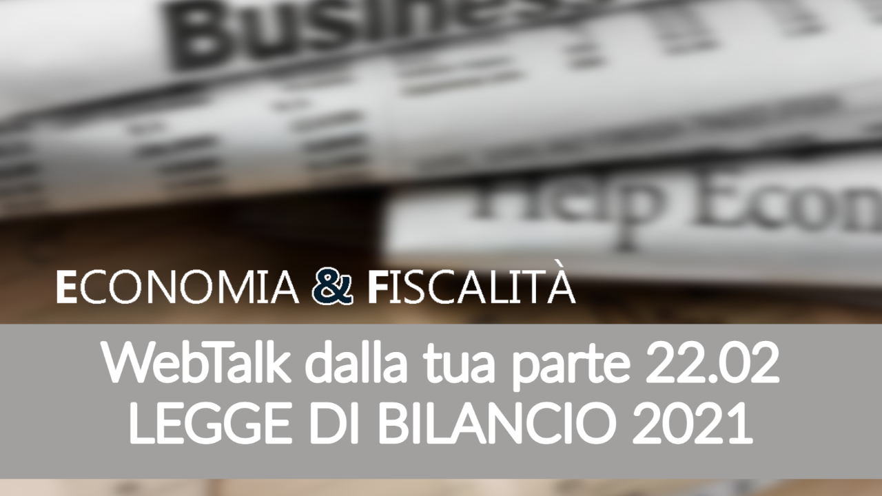 Legge Di Bilancio 2021 - Informa360.TV